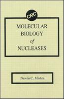 Molecular Biology of Nucleases