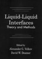 Liquid-Liquid InterfacesTheory and Methods