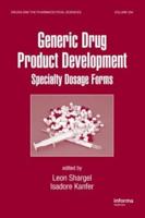 Generic Drug Product Development: Specialty Dosage Forms