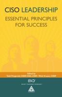 CISO Leadership: Essential Principles for Success