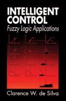 Intelligent Control : Fuzzy Logic Applications