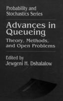 Advances in Queueing