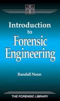 Introduction to Forensic Engineering