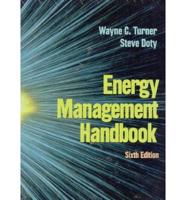 Energy Management Handbook, Sixth Edition