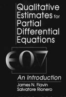 Qualitative Estimates For Partial Differential Equations : An Introduction