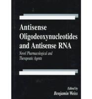 Antisense Oligodeoxynucleotides and Antisense RNA