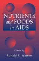 Nutrients and Foods in Aids