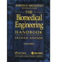 The Biomedical Engineering Handbook, Second Edition. 2 Volume Set