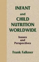 Infant and Child Nutrition Worldwide: Issues and Perspectives