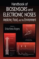 Handbook of Biosensors and Electronic Noses