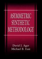 Asymmetric Synthetic Methodology