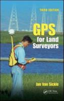 GPS for Land Surveyors