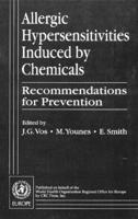 Allergic Hypersensitivities Induced by Chemicals : Recommendations for Prevention
