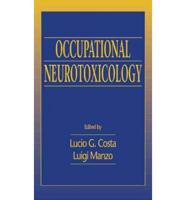 Occupational Neurotoxicology