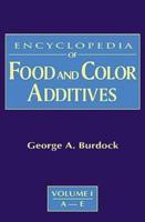 Encyclopedia of Food & Color Additives