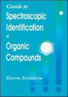 Guide to Spectroscopic Identification of Organic Compounds