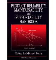 Product Reliability, Maintainability, and Supportability Handbook