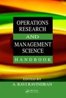 Operations Research and Management Science Handbook