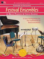 Standard of Excellence: Festival Ensembles 1 (Clarinet)