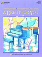 A Debut for You Book 1