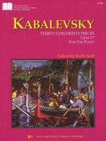 Kabalevsky: 30 Children's Pieces Op. 27 (Piano)
