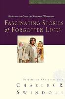 Fascinating Stories of Forgotten Lives