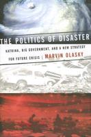 The Politics of Disaster