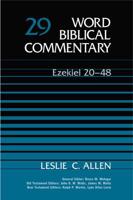 Word Biblical Commentary. Volume 29 Ezekiel 20-48