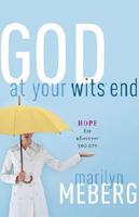God at Your Wits' End
