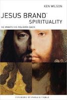 Jesus Brand Spirituality