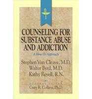 Counseling for Substance Abuse and Addiction