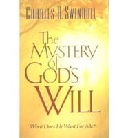 The Mystery of God's Will