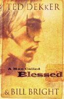 A Man Called Blessed