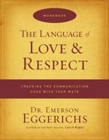 The Language of Love & Respect Workbook