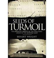 Seeds of Turmoil