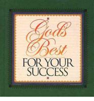 God&#39;s Best for Your Success