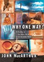 Why One Way?