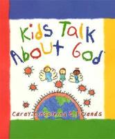 Kids Talk About God