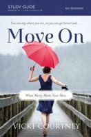 Move on: When Mercy Meets Your Mess