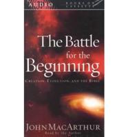 The Battle for the Beginning