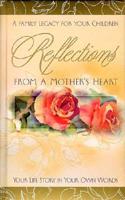 Reflections from a Mother's Heart