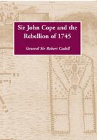 Sir John Cope and the Rebellion of 1745