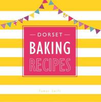 Dorset Baking Recipes