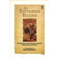 An Arthurian Reader