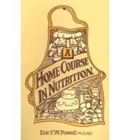 A Home Course in Nutrition