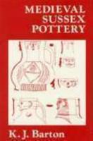 Medieval Sussex Pottery