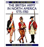 The British Army in North America, 1775-1783