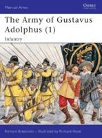 The Army of Gustavus Adolphus 1