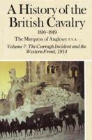A History of the British Cavalry, 1816 to 1919