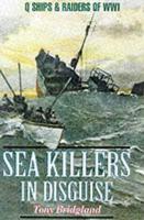 Sea Killers in Disguise